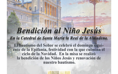 Bendiciones de Niños Jesús en la Catedral de la Almudena en Madrid